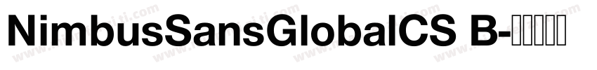 NimbusSansGlobalCS B字体转换